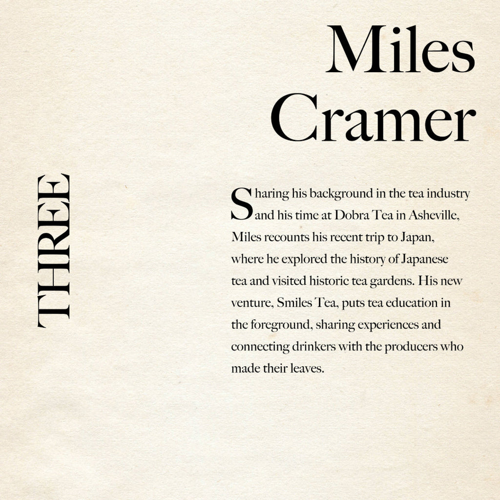 3: Miles Cramer of Smiles Tea